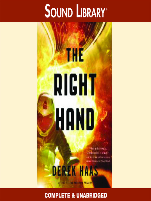 Title details for The Right Hand by Derek Haas - Available